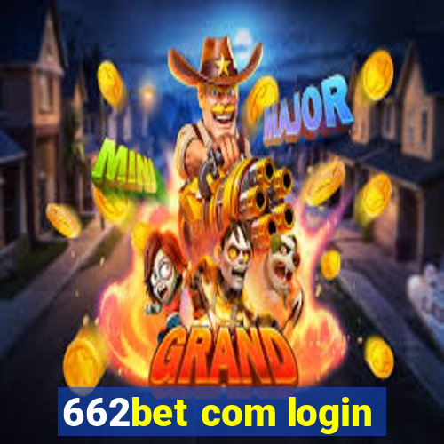 662bet com login